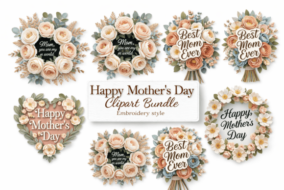 Happy Mothers Day Embroidery Clipart Set