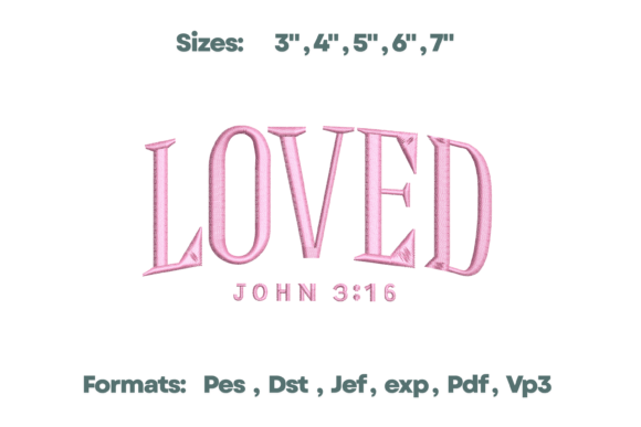 Loved John 3:16 Bible Embroidery