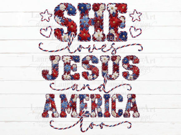 She Loves Jesus and America Embroidery
